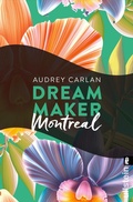 Cover: Dream Maker - Montreal - Ullstein