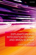 Cover: Explanation and Integration in Mind and Brain Science - OUP eBook