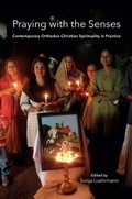 Cover: Praying with the Senses - Indiana University Press