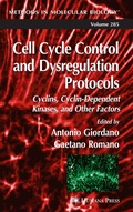 Cover: Cell Cycle Control and Dysregulation Protocols - Humana Press Inc.