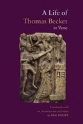 Cover: A Life of Thomas Becket in Verse - Pontifical Institute of Mediaeval Studies