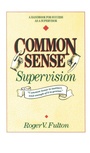 Cover: Common Sense Supervision - Ten Speed Press