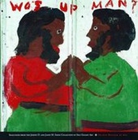 Enlarge image Cover: Wos up man? - Palmer Museum of Art