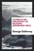 Cover: Studies in the Philosophy of Religion - Trieste Publishing
