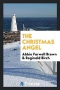 Cover: The Christmas Angel - Trieste Publishing