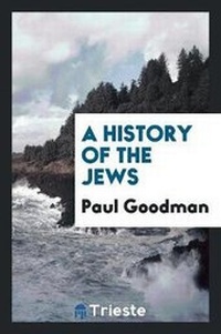 Enlarge image Cover: A History of the Jews - Trieste Publishing