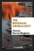 Cover: The Bingham Genealogy - Trieste Publishing