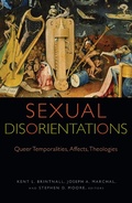Cover: Sexual Disorientations - Fordham University Press