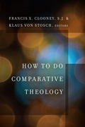 Cover: How to Do Comparative Theology - Fordham University Press
