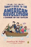 Cover: The Thrifty Guide to the American Revolution - Puffin