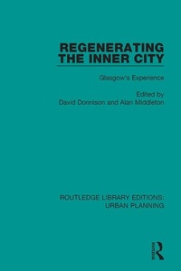 Enlarge image Cover: Regenerating the Inner City - Routledge