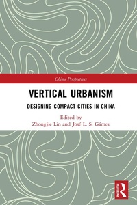 Abbildung von: Vertical Urbanism - Routledge
