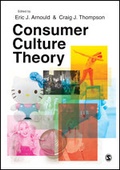 Cover: Consumer Culture Theory - SAGE Publications Ltd