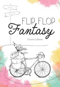 Abbildung von: Flip Flop Fantasy - FriesenPress