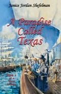 Cover: A Paradise Called Texas - Eakin Press