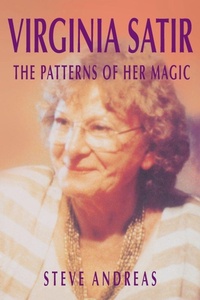 Enlarge image Cover: Virginia Satir - The Patterns Of Her Magic - Real People Press,U.S.