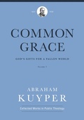 Cover: Common Grace (Volume 1) - Lexham Press