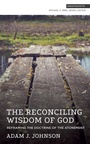 Cover: Reconciling Wisdom of God - Lexham Press
