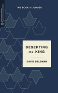 Cover: Deserting the King - Lexham Press