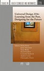 Cover: Universal Design 2016: Learning from the Past, Designing for the Future - IOS Press,US