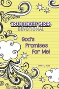 Cover: True Heart Girls Devotional - ROSE PUBLISHING