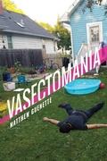 Cover: Vasectomania - University of Akron Press