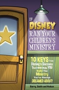 Cover: If Disney Ran Your Children's Ministry - Kidminmouse
