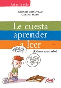 Cover: Le cuesta aprender a leer - De Vecchi Ediciones