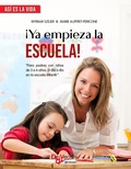 Cover: &iexcl;Ya empieza la escuela! - De Vecchi Ediciones