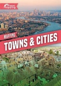 Cover: Mapping Towns & Cities - BookLife Publishing