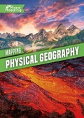Cover: Mapping Physical Geography - BookLife Publishing