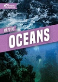 Cover: Mapping Oceans - BookLife Publishing