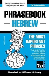 Abbildung von: English-Hebrew phrasebook and 3000-word topical vocabulary - T&p Books Publishing Ltd