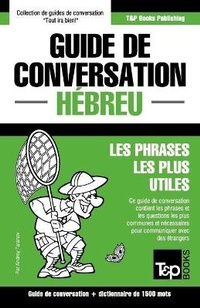 Abbildung von: Guide de conversation Francais-Hebreu et dictionnaire concis de 1500 mots - T&p Books Publishing Ltd