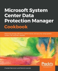 Abbildung von: Microsoft System Center Data Protection Manager Cookbook - De Gruyter