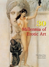 Abbildung von: 30 Millennia of Erotic Art - Parkstone International
