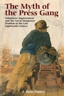 Cover: The Myth of the Press Gang - Boydell Press