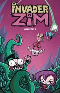 Enlarge image Cover: Invader Zim Volume 3 - Titan Comics