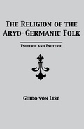 Cover: The Religion of the Aryo-Germanic Folk - Lodestar Books