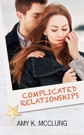Cover: Complicated Relationships - Hot Tree Publishing