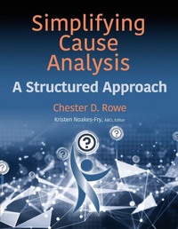 Enlarge image Cover: Simplifying Cause Analysis - Rothstein Publishing