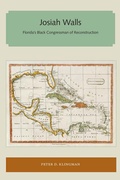 Cover: Josiah Walls - University of Florida Press