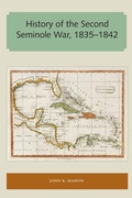 Cover: History of the Second Seminole War, 1835-1842 - University of Florida Press