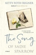 Cover: The Song of Sadie Sparrow - Faithhappenings Publishers