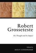 Cover: Robert Grosseteste - Pontifical Institute of Mediaeval Studies