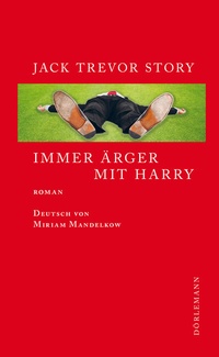 Abbildung von: Immer Ärger mit Harry - Dörlemann