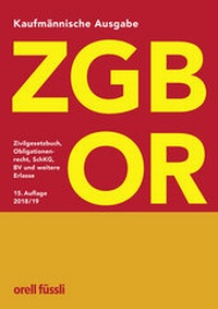 Abbildung von: ZGB/OR Kaufmännische Ausgabe - Orell Füssli