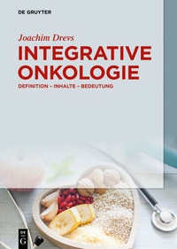 Abbildung von: Integrative Onkologie - De Gruyter