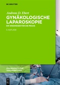 Cover: Gyn&auml;kologische Laparoskopie - De Gruyter