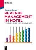 Abbildung von: Revenue Management im Hotel - De Gruyter Oldenbourg